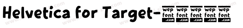 Helvetica for Target字体转换